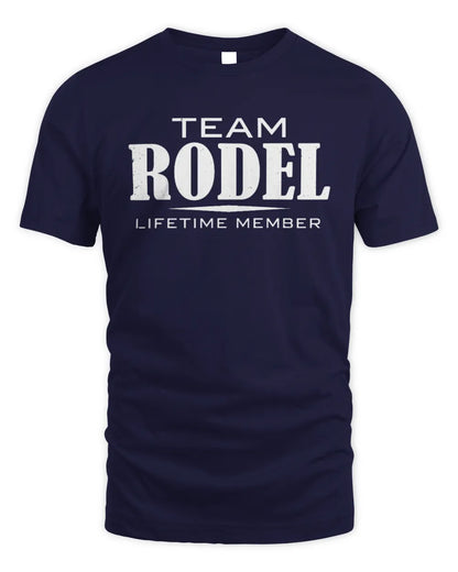 RODEL BL62-K4-128 - Personalized “Team NAME Lifetime Member” - Unisex Standard T-Shirt - Navy