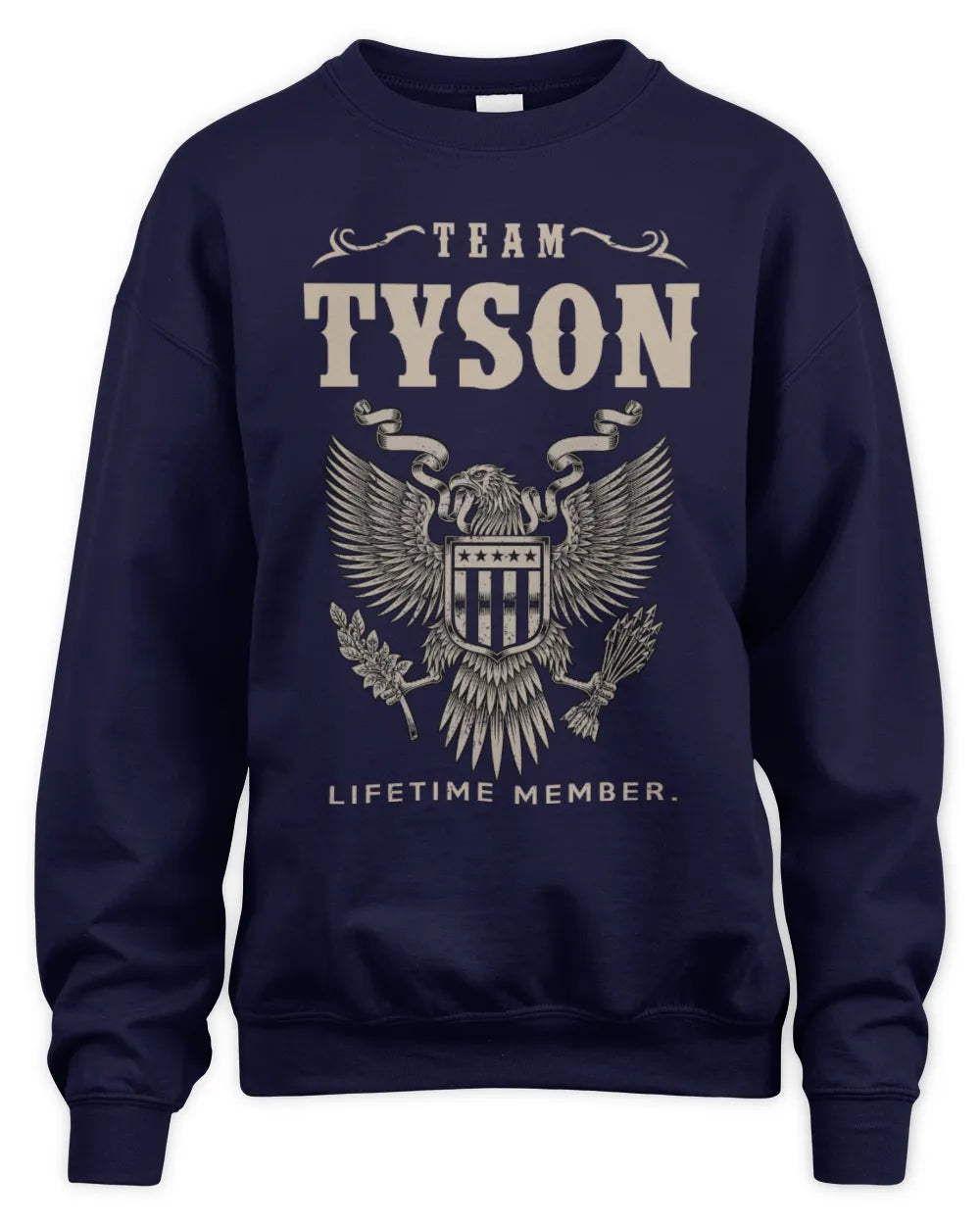 TYSON TP06-K82 – Personalized Classic Style Apparel “Team NAME Lifetime Member” - Unisex Sweatshirt - Navy