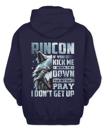 RINCON AP62-K4-666 - Personalized Fierce Wolf Quote Apparel “If You Kick Me When I’m Down, You Better Pray I Don’t Get Up” - Unisex Hoodie - Navy