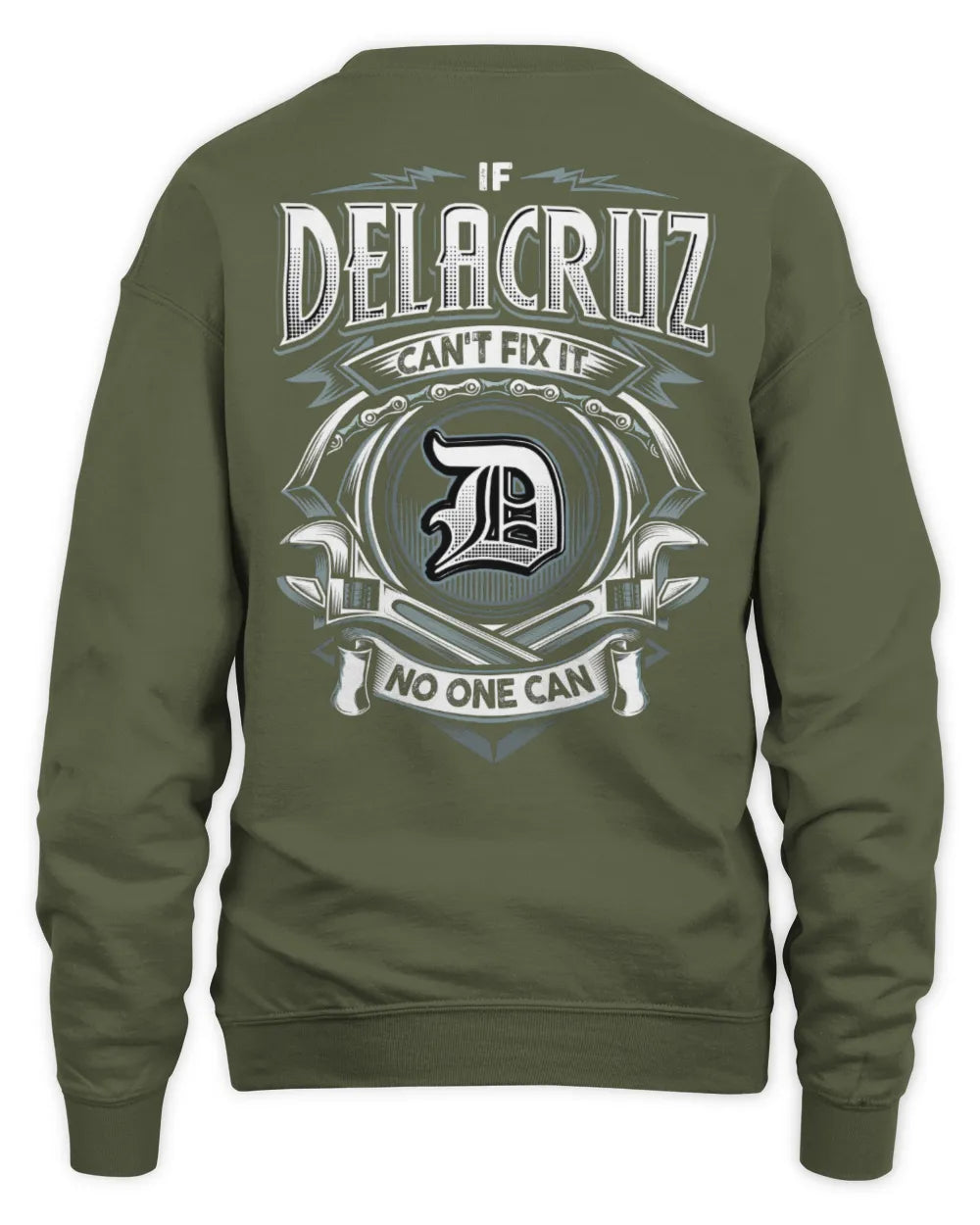 DELACRUZ AP81-K4-626 - Personalized Ahmed Quote Apparel “If Ahmed Can't Fix It, No One Can” - Unisex Sweatshirt - Military Green