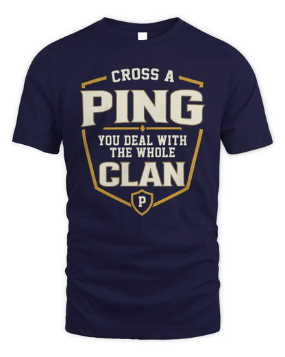 PING NT1-K008 Cross A/An NAME, You Deal With the Whole Clan | Personalized Vintage T-Shirt - Unisex Standard T-Shirt - Navy