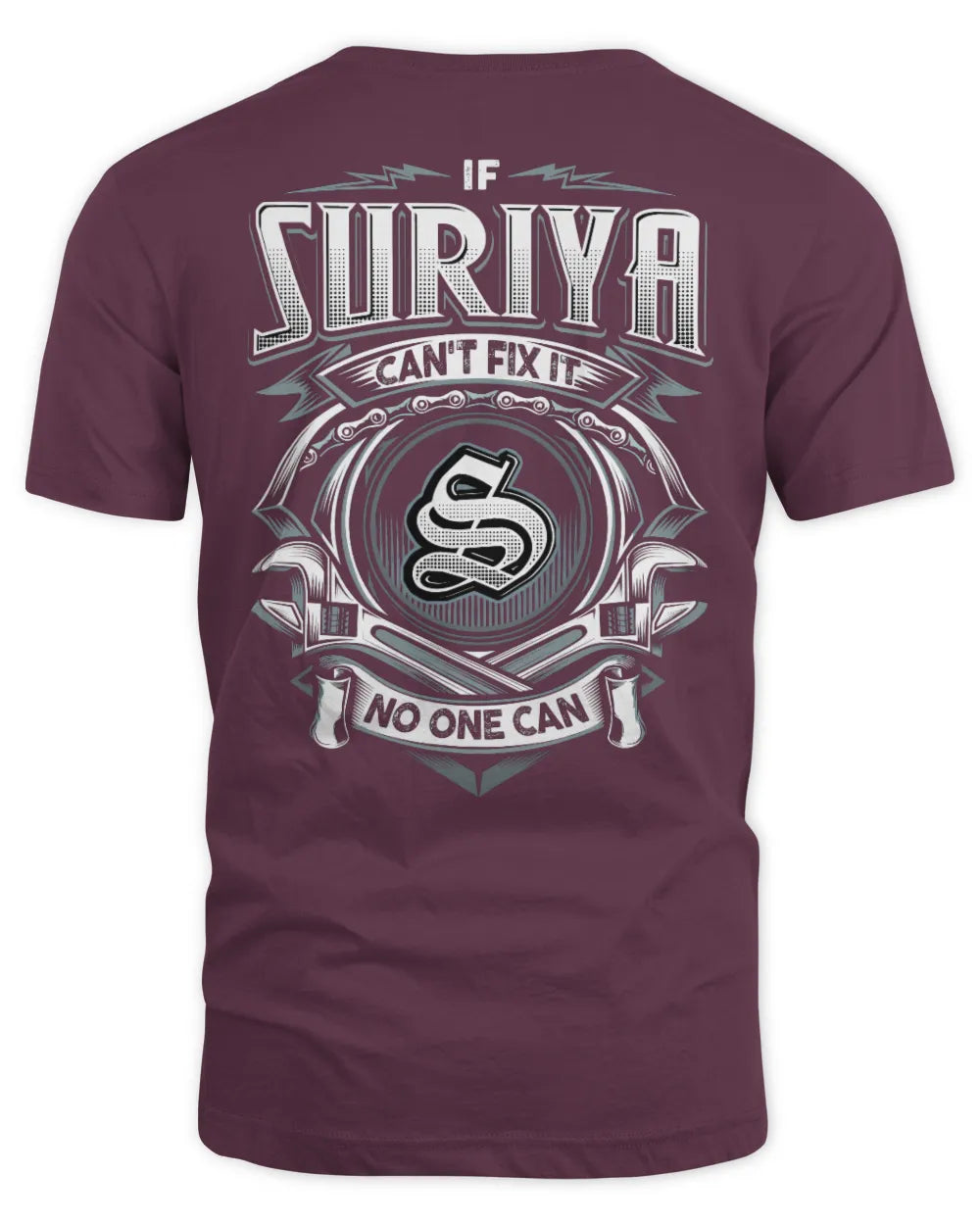 SURIYA AP81-K4-626 - Personalized Ahmed Quote Apparel “If Ahmed Can't Fix It, No One Can” - Unisex Standard T-Shirt - Maroon