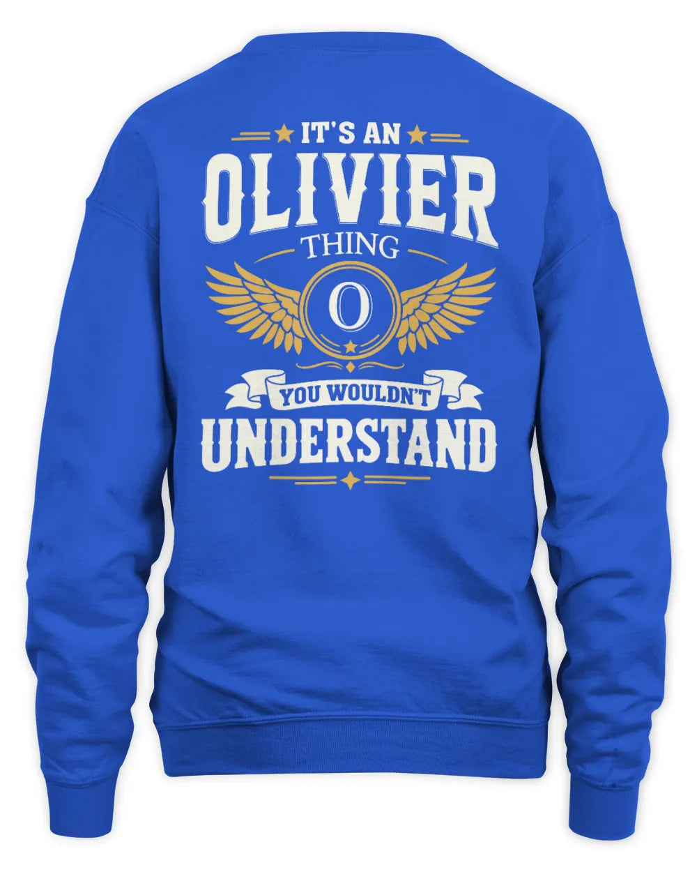OLIVIER KT06-M008 It’s a [NAME] Thing – You Wouldn’t Understand | Personalized Vintage T-Shirt - Unisex Sweatshirt - Royal