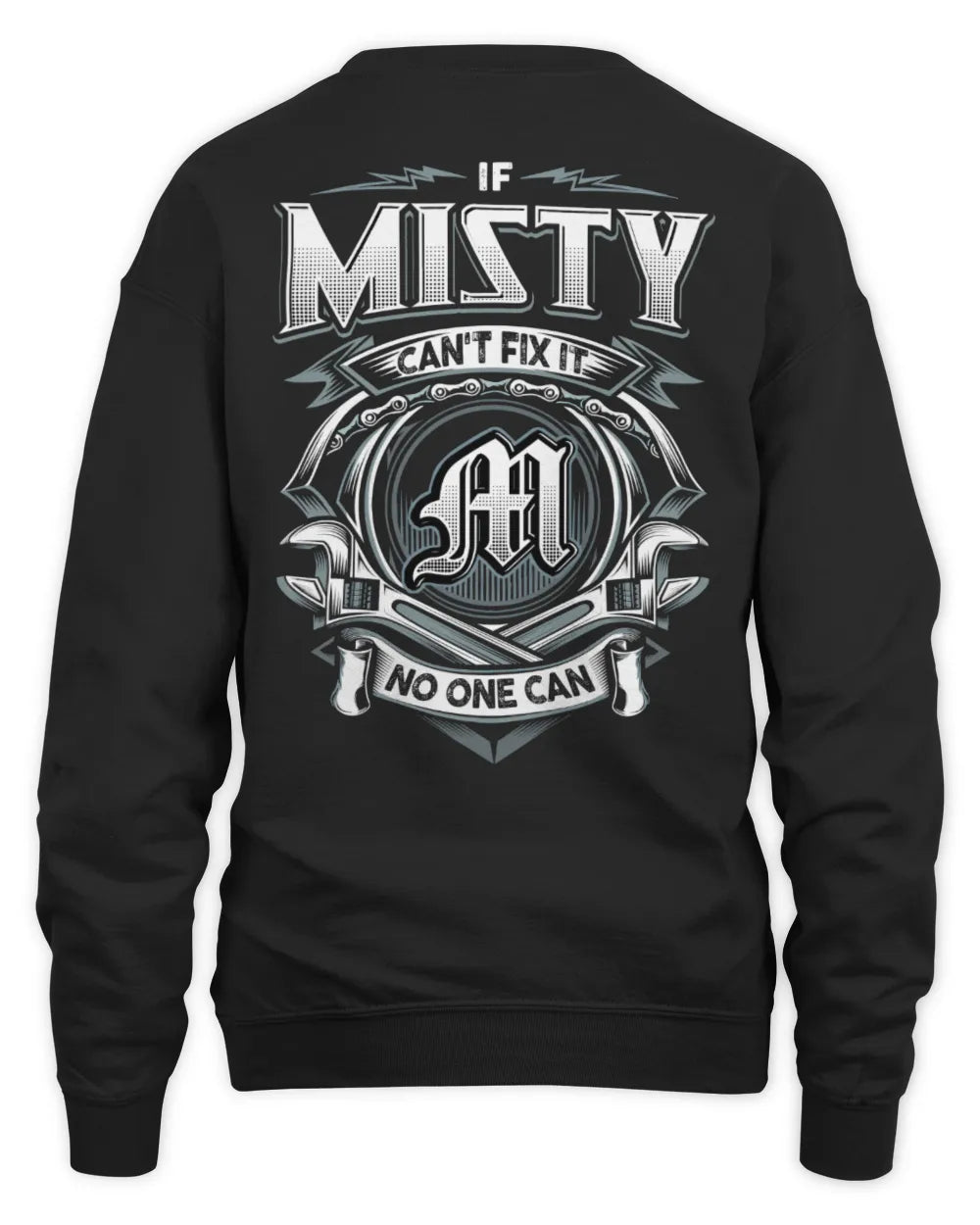 MISTY AP81-K4-626 - Personalized Ahmed Quote Apparel “If Ahmed Can't Fix It, No One Can” - Unisex Sweatshirt - Black