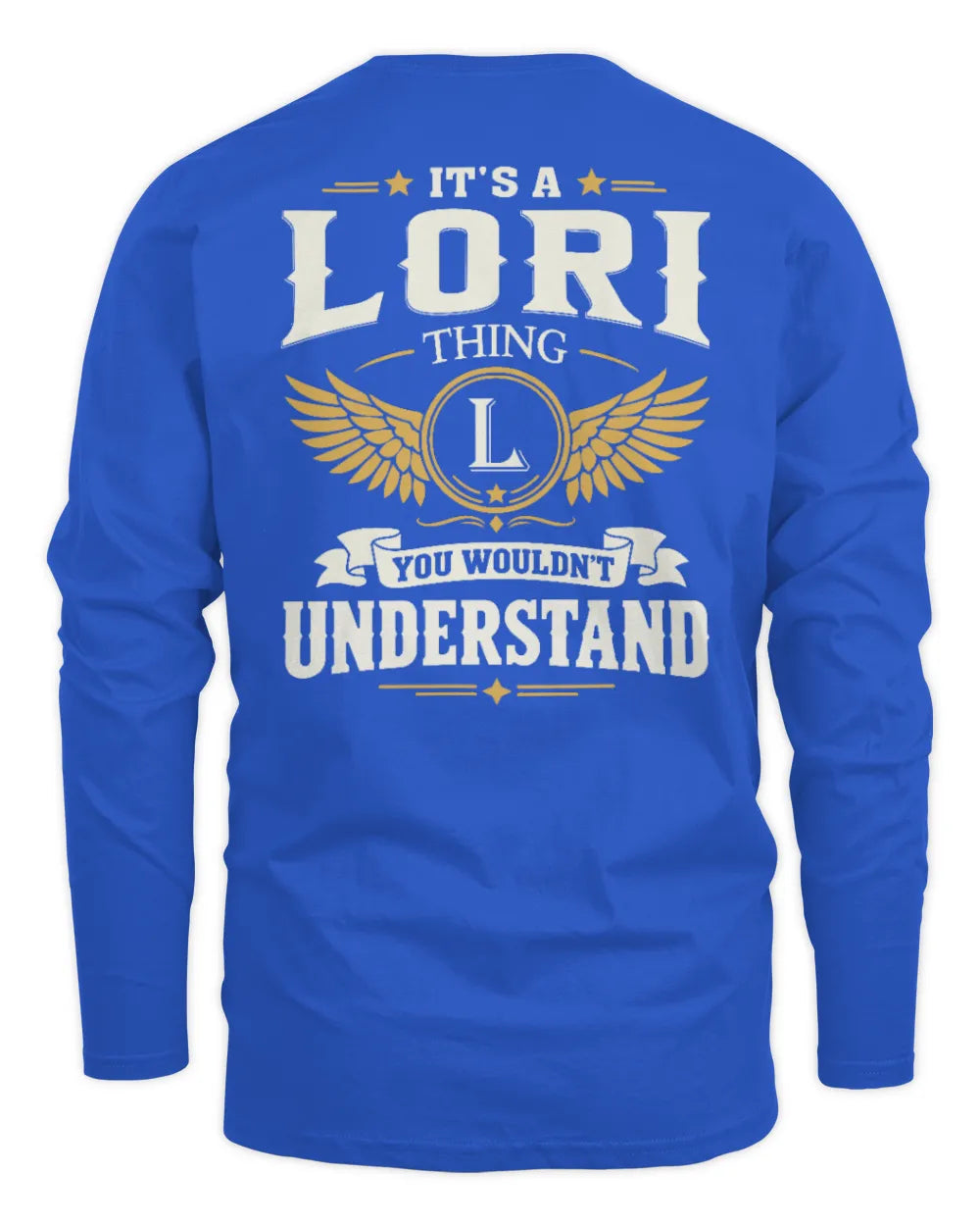 LORI KT06-M008 It’s a [NAME] Thing – You Wouldn’t Understand | Personalized Vintage T-Shirt - Men's Long Sleeved T-Shirt - Royal