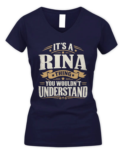 RINA P08 TH51 - Personalized “It’s a/an [NAME] Thing – You Wouldn’t Understand” Shirt - Women's V-Neck T-Shirt - Navy