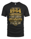 1964 TH03-K4 – Funny Birth Year Multitasker Quote T-Shirt