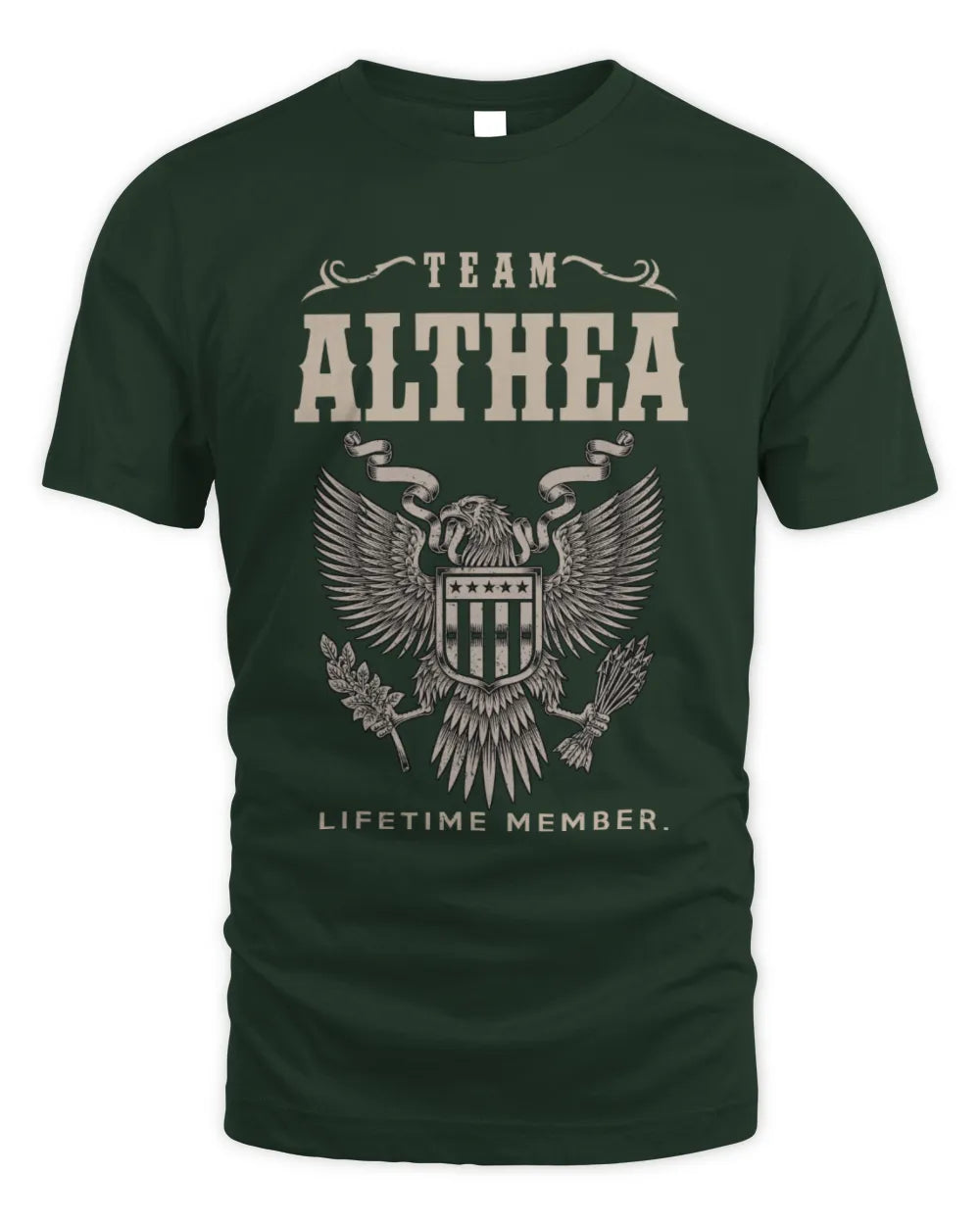 ALTHEA TP06-K82 – Personalized Classic Style Apparel “Team NAME Lifetime Member” - Unisex Standard T-Shirt - Forest Green