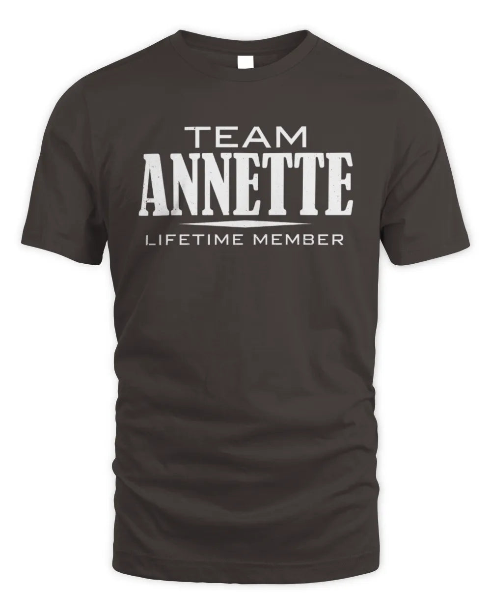 ANNETTE BL62-K4-128 - Personalized “Team NAME Lifetime Member” - Unisex Standard T-Shirt - Dark Chocolate