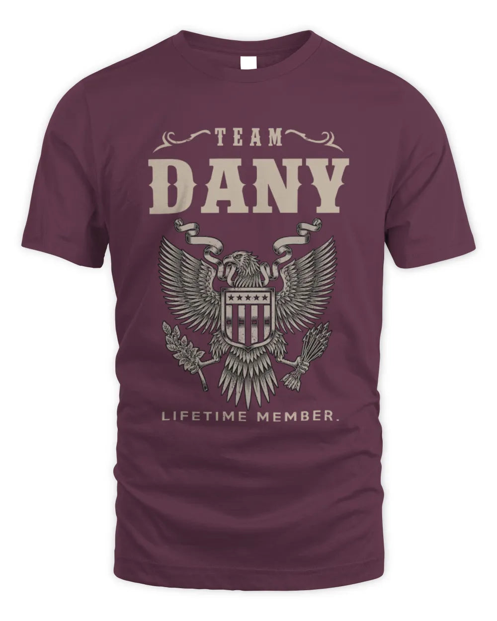 DANY TP06-K82 – Personalized Classic Style Apparel “Team NAME Lifetime Member” - Unisex Standard T-Shirt - Maroon