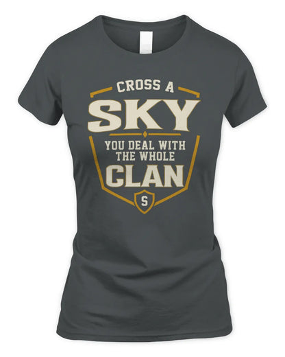 SKY NT1-K008 Cross A/An NAME, You Deal With the Whole Clan | Personalized Vintage T-Shirt - Women's Standard T-Shirt - Charcoal