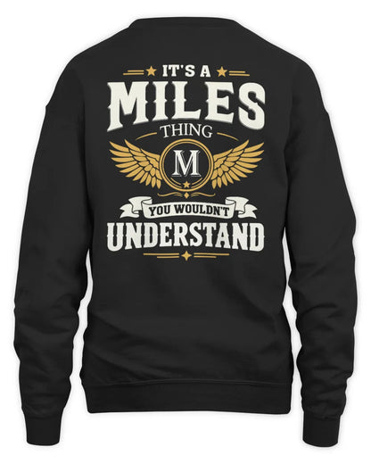MILES KT06-M008 It’s a [NAME] Thing – You Wouldn’t Understand | Personalized Vintage T-Shirt - Unisex Sweatshirt - Black