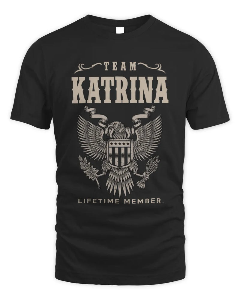 KATRINA TP06-K82 – Personalized Classic Style Apparel “Team NAME Lifetime Member” - Unisex Standard T-Shirt - Black