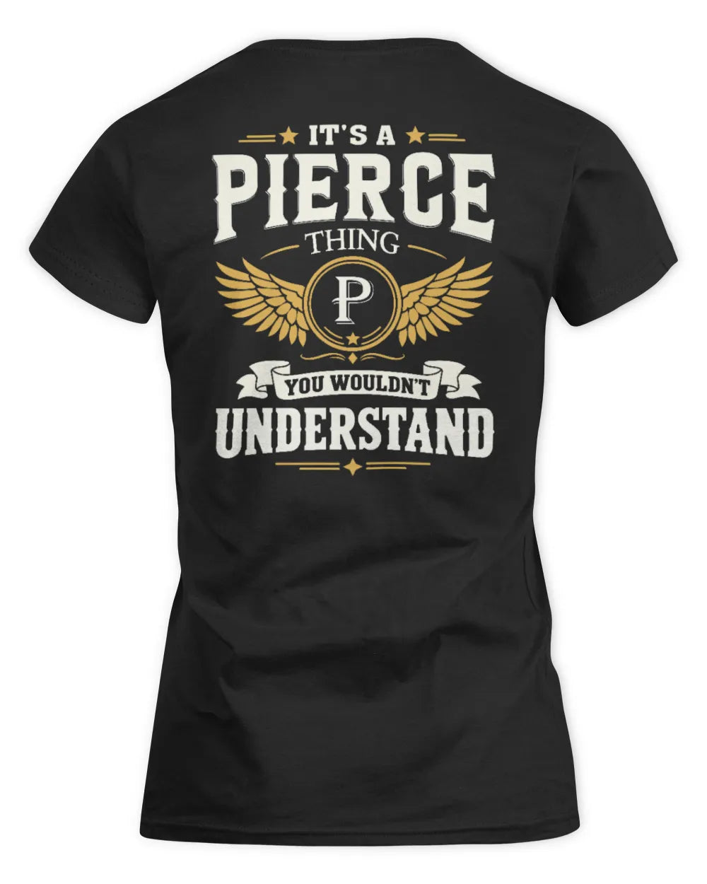PIERCE KT06-M008 It’s a [NAME] Thing – You Wouldn’t Understand | Personalized Vintage T-Shirt - Women's Standard T-Shirt - Black