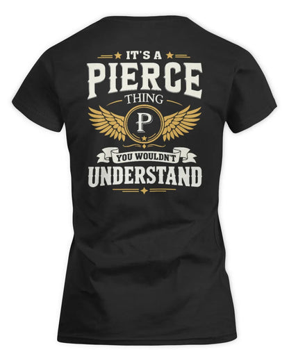 PIERCE KT06-M008 It’s a [NAME] Thing – You Wouldn’t Understand | Personalized Vintage T-Shirt - Women's Standard T-Shirt - Black