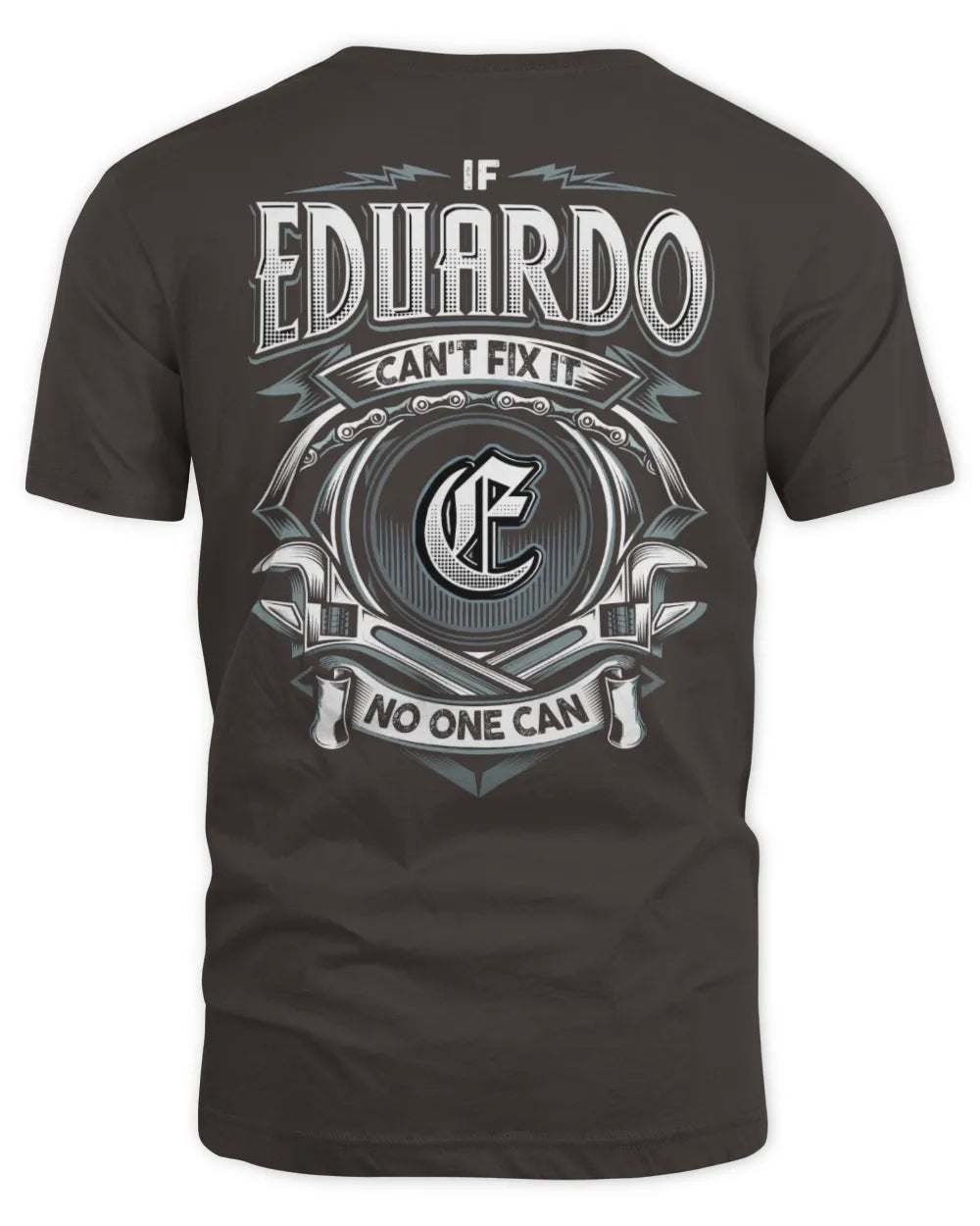 EDUARDO AP81-K4-626 - Personalized Ahmed Quote Apparel “If Ahmed Can't Fix It, No One Can” - Unisex Standard T-Shirt - Dark Chocolate