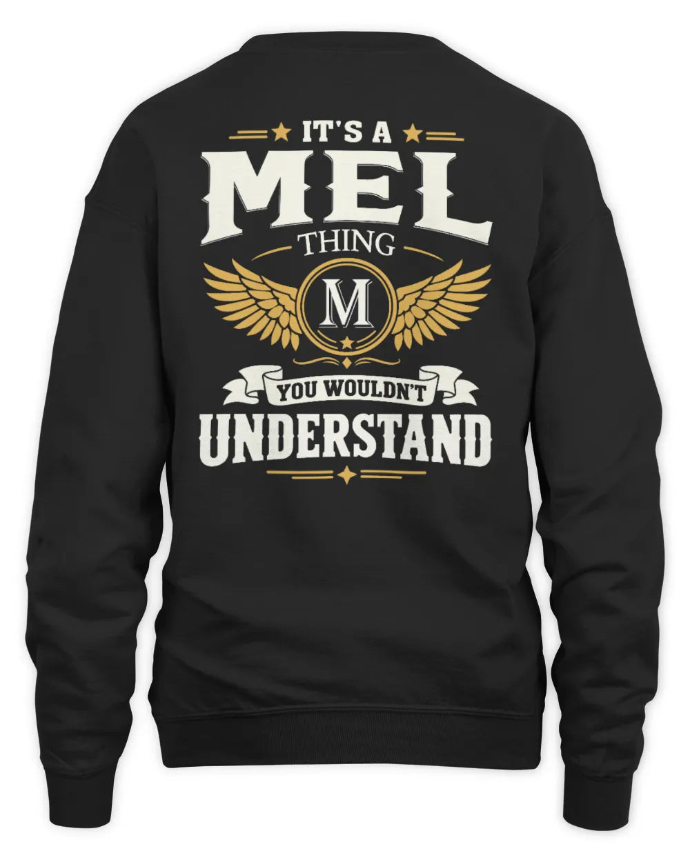MEL KT06-M008 It’s a [NAME] Thing – You Wouldn’t Understand | Personalized Vintage T-Shirt - Unisex Sweatshirt - Black
