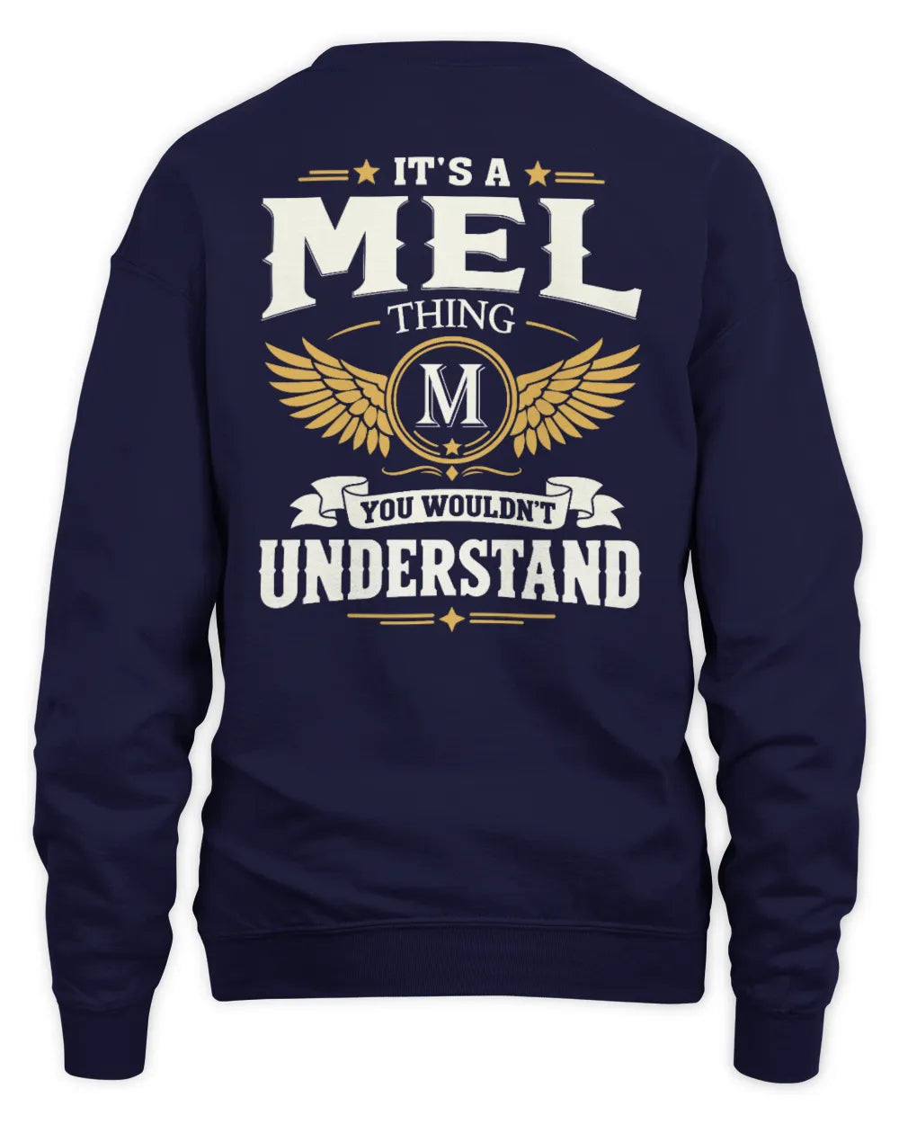 MEL KT06-M008 It’s a [NAME] Thing – You Wouldn’t Understand | Personalized Vintage T-Shirt - Unisex Sweatshirt - Navy