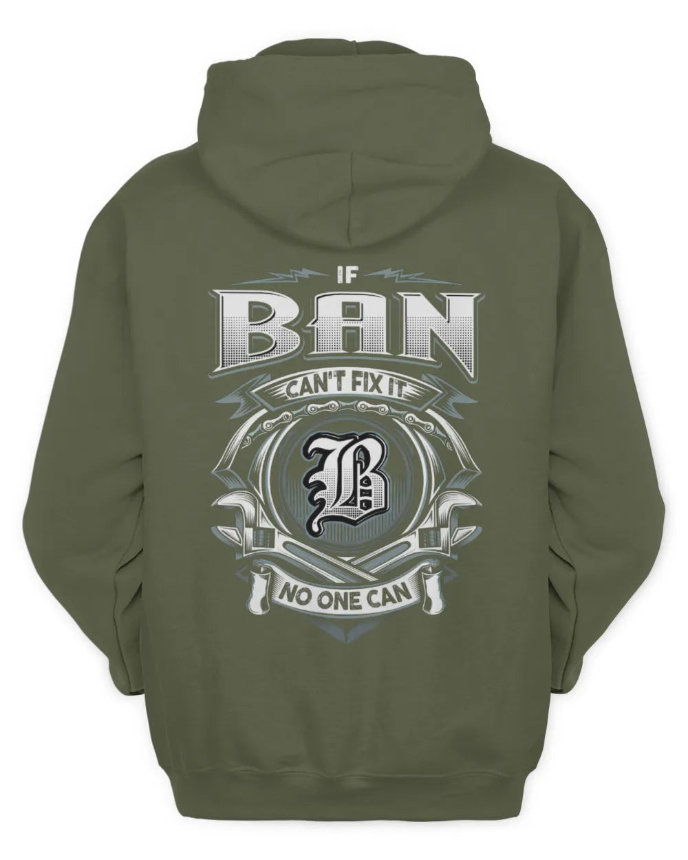 BAN AP81-K4-626 - Personalized Ahmed Quote Apparel “If Ahmed Can't Fix It, No One Can” - Unisex Hoodie - Military Green
