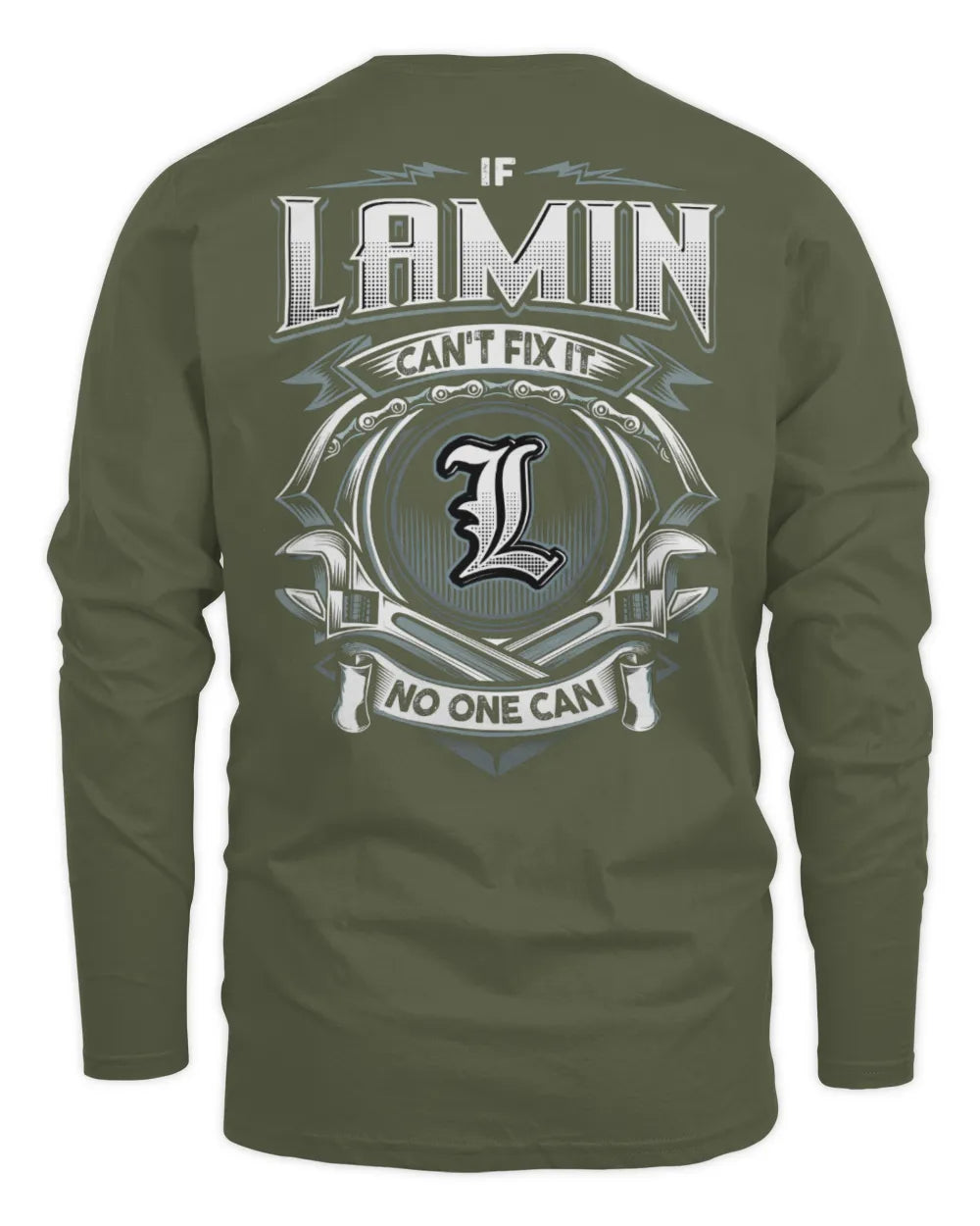 LAMIN AP81-K4-626 - Personalized Ahmed Quote Apparel “If Ahmed Can't Fix It, No One Can” - Men's Long Sleeved T-Shirt - Military Green