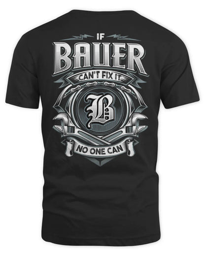 BAUER AP81-K4-626 - Personalized Ahmed Quote Apparel “If Ahmed Can't Fix It, No One Can” - Unisex Standard T-Shirt - Black