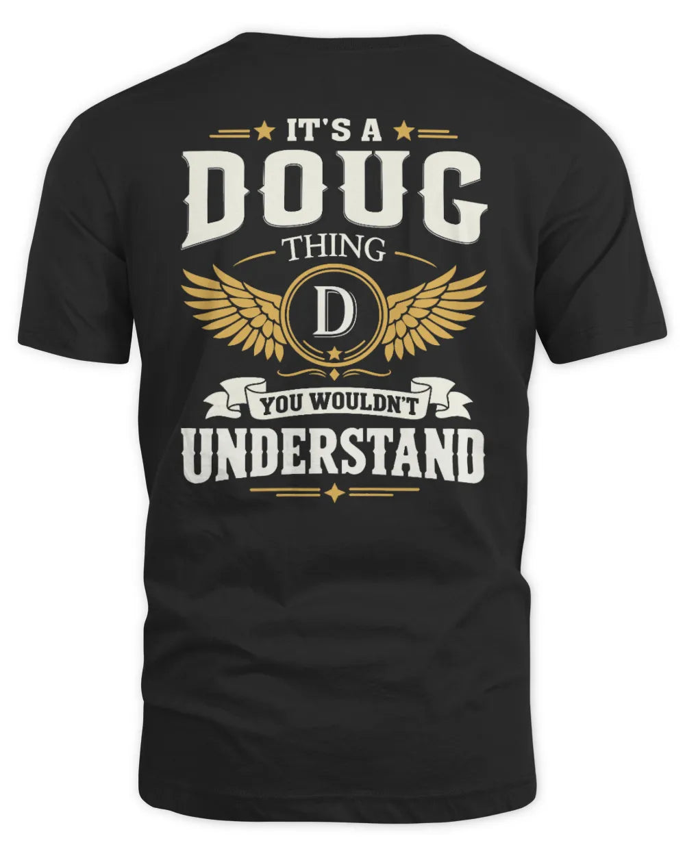 DOUG KT06-M008 It’s a [NAME] Thing – You Wouldn’t Understand | Personalized Vintage T-Shirt - Unisex Standard T-Shirt - Black