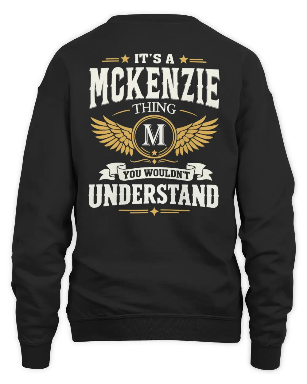 MCKENZIE KT06-M008 It’s a [NAME] Thing – You Wouldn’t Understand | Personalized Vintage T-Shirt - Unisex Sweatshirt - Black