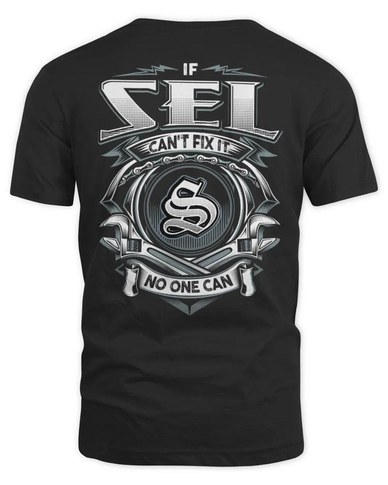 SEL AP81-K4-626 - Personalized Ahmed Quote Apparel “If Ahmed Can't Fix It, No One Can” - Unisex Standard T-Shirt - Black