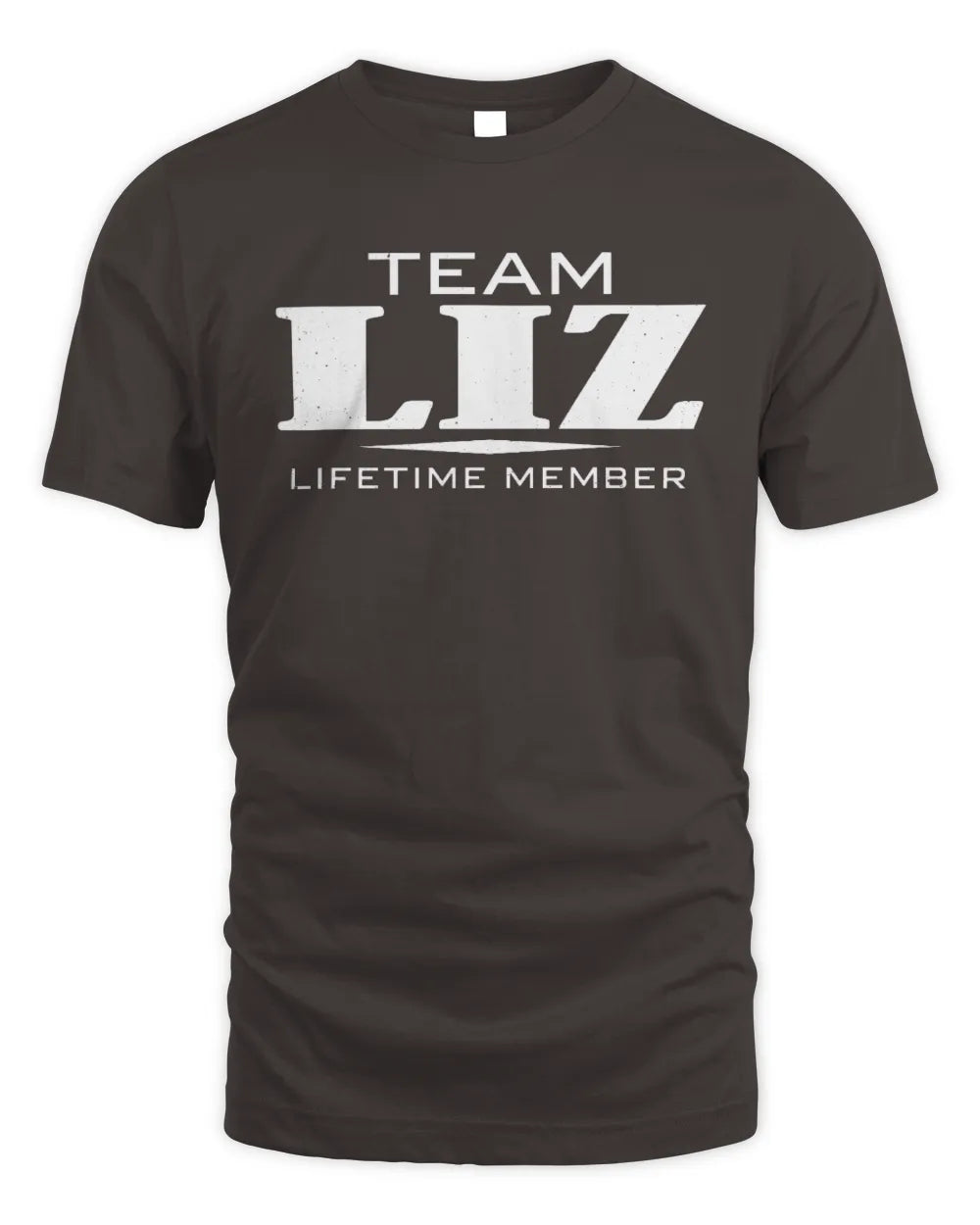 LIZ BL62-K4-128 - Personalized “Team NAME Lifetime Member” - Unisex Standard T-Shirt - Dark Chocolate