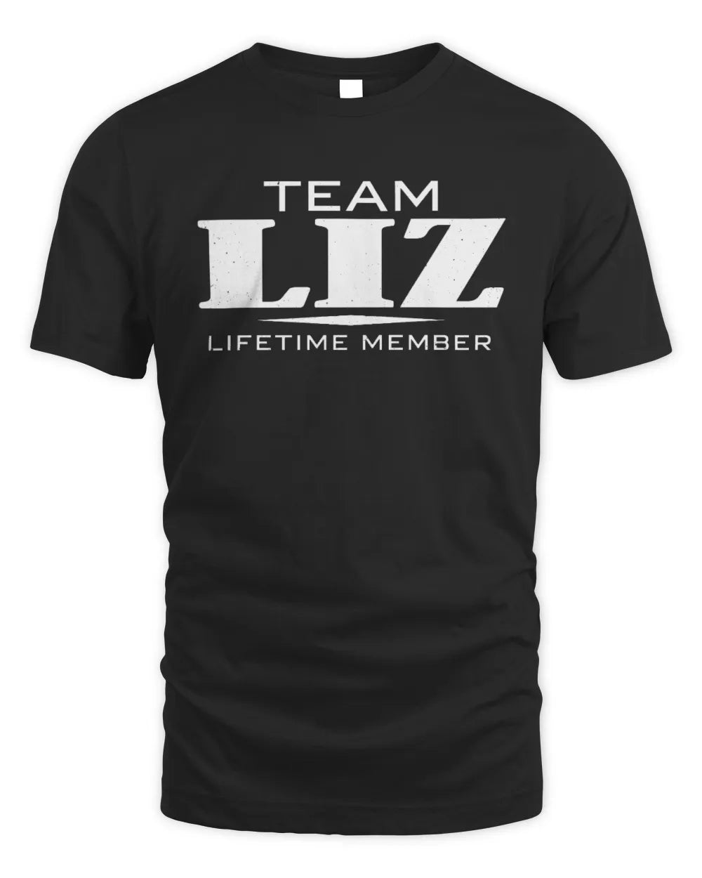 LIZ BL62-K4-128 - Personalized “Team NAME Lifetime Member” - Unisex Standard T-Shirt - Black
