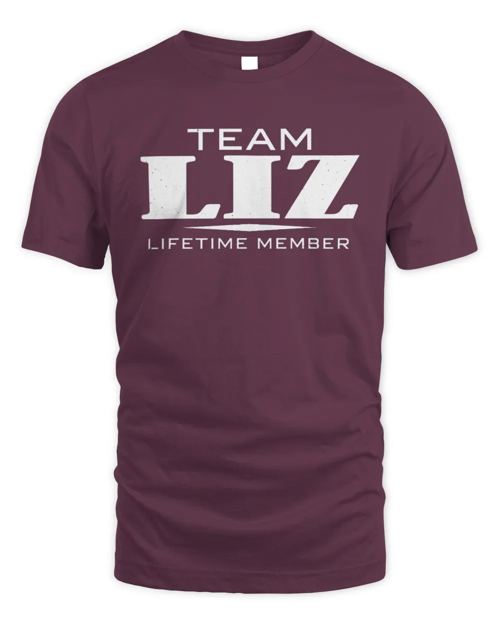 LIZ BL62-K4-128 - Personalized “Team NAME Lifetime Member” - Unisex Standard T-Shirt - Maroon