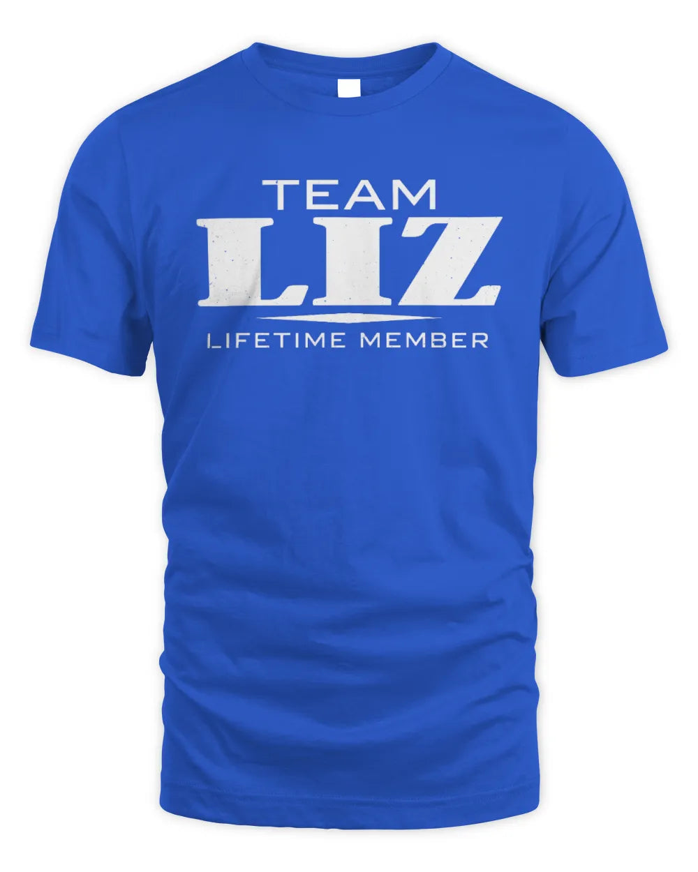 LIZ BL62-K4-128 - Personalized “Team NAME Lifetime Member” - Unisex Standard T-Shirt - Royal