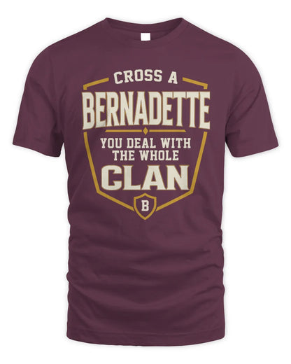 BERNADETTE NT1-K008 Cross A/An NAME, You Deal With the Whole Clan | Personalized Vintage T-Shirt - Unisex Standard T-Shirt - Maroon