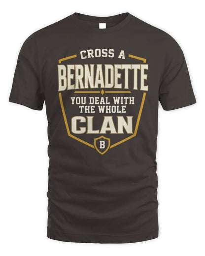 BERNADETTE NT1-K008 Cross A/An NAME, You Deal With the Whole Clan | Personalized Vintage T-Shirt - Unisex Standard T-Shirt - Dark Chocolate