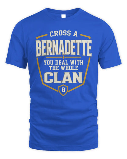 BERNADETTE NT1-K008 Cross A/An NAME, You Deal With the Whole Clan | Personalized Vintage T-Shirt - Unisex Standard T-Shirt - Royal