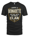 BERNADETTE NT1-K008 Cross A/An NAME, You Deal With the Whole Clan | Personalized Vintage T-Shirt