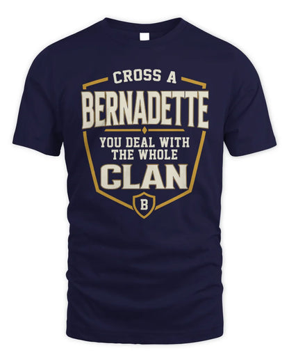 BERNADETTE NT1-K008 Cross A/An NAME, You Deal With the Whole Clan | Personalized Vintage T-Shirt - Unisex Standard T-Shirt - Navy