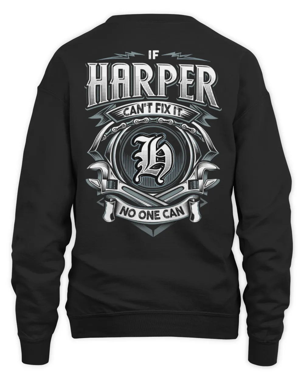HARPER AP81-K4-626 - Personalized Ahmed Quote Apparel “If Ahmed Can't Fix It, No One Can” - Unisex Sweatshirt - Black