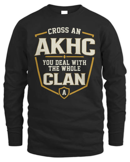 AKHC NT1-K008 Cross A/An NAME, You Deal With the Whole Clan | Personalized Vintage T-Shirt - Men's Long Sleeved T-Shirt - Black
