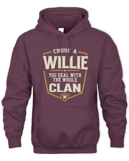 WILLIE NT1-K008 Cross A/An NAME, You Deal With the Whole Clan | Personalized Vintage T-Shirt - Unisex Hoodie - Maroon
