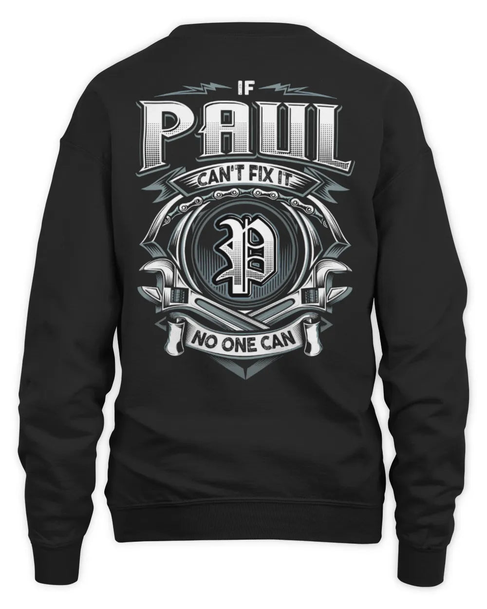 PAUL AP81-K4-626 - Personalized Ahmed Quote Apparel “If Ahmed Can't Fix It, No One Can” - Unisex Sweatshirt - Black