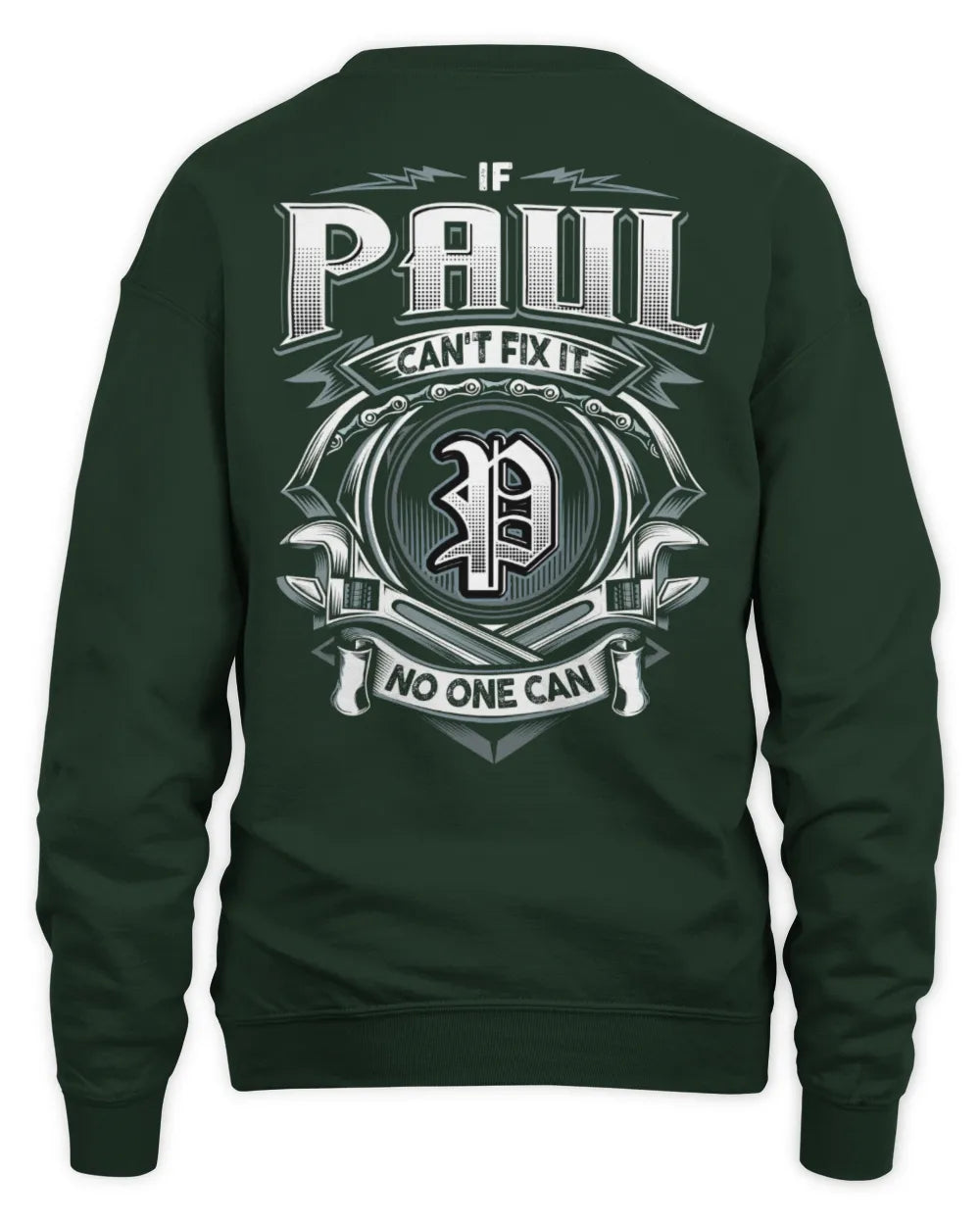 PAUL AP81-K4-626 - Personalized Ahmed Quote Apparel “If Ahmed Can't Fix It, No One Can” - Unisex Sweatshirt - Forest Green