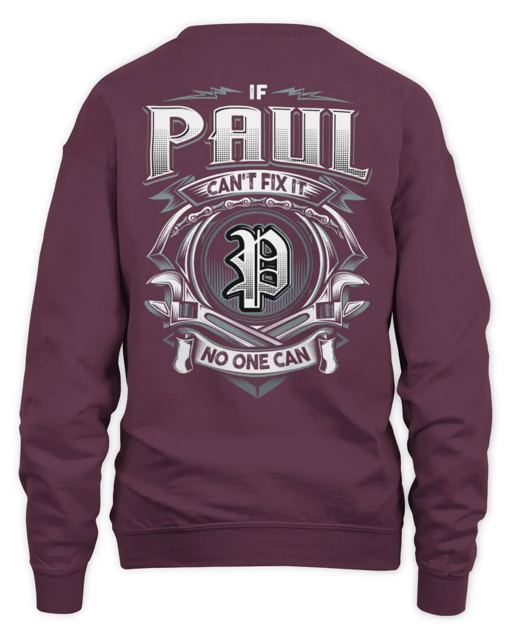 PAUL AP81-K4-626 - Personalized Ahmed Quote Apparel “If Ahmed Can't Fix It, No One Can” - Unisex Sweatshirt - Maroon