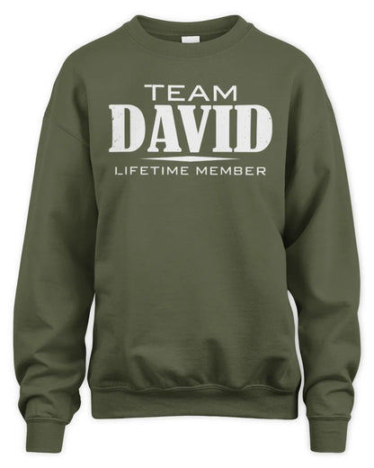DAVID BL62-K4-128 - Personalized “Team NAME Lifetime Member” - Unisex Sweatshirt - Military Green