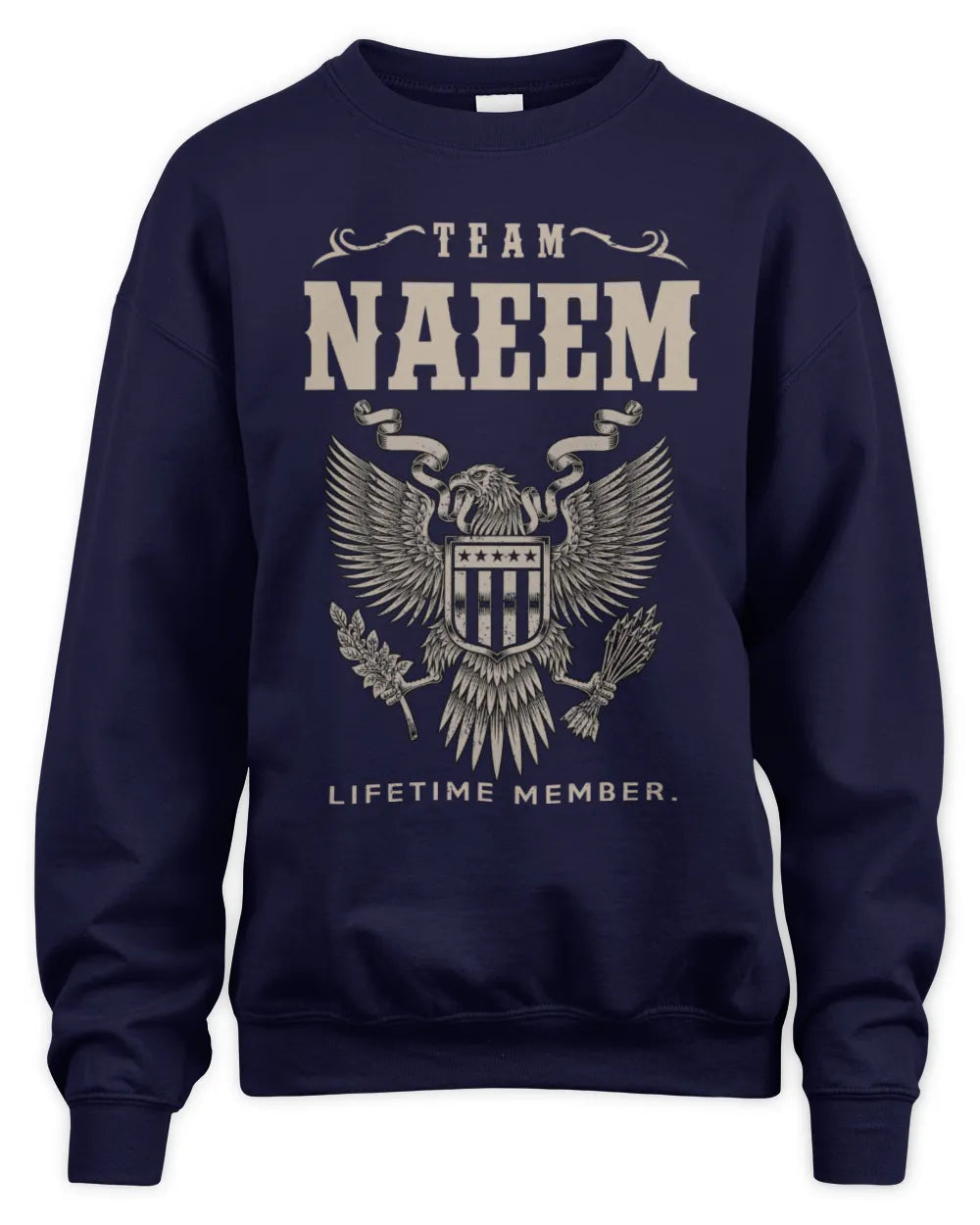 NAEEM TP06-K82 – Personalized Classic Style Apparel “Team NAME Lifetime Member” - Unisex Sweatshirt - Navy