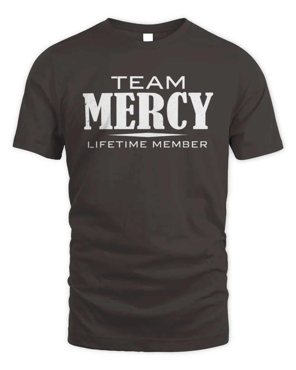 MERCY BL62-K4-128 - Personalized “Team NAME Lifetime Member” - Unisex Standard T-Shirt - Dark Chocolate