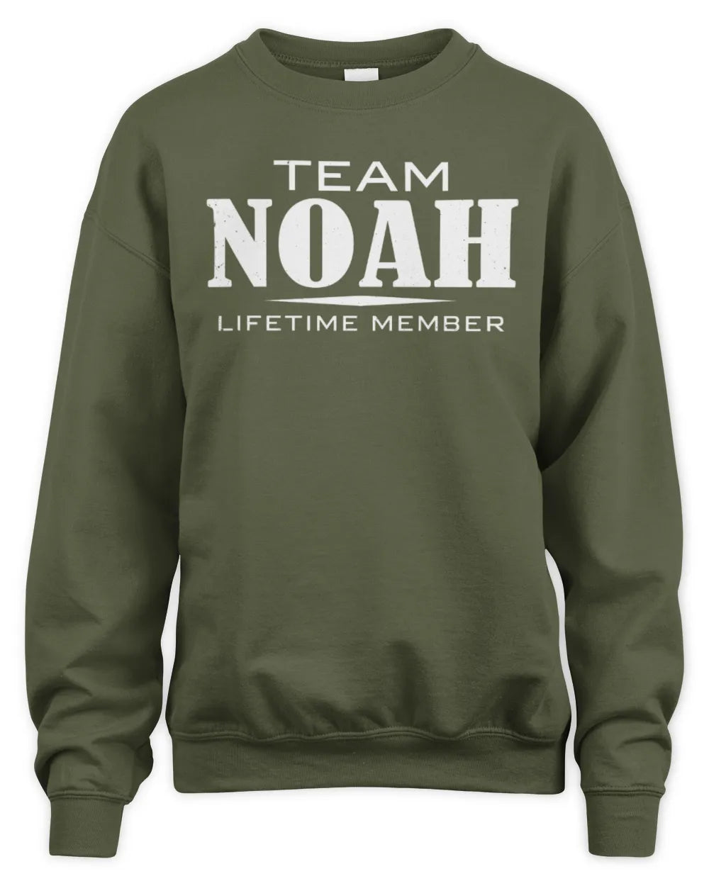NOAH BL62-K4-128 - Personalized “Team NAME Lifetime Member” - Unisex Sweatshirt - Military Green
