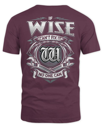 WISE AP81-K4-626 - Personalized Ahmed Quote Apparel “If Ahmed Can't Fix It, No One Can” - Unisex Standard T-Shirt - Maroon