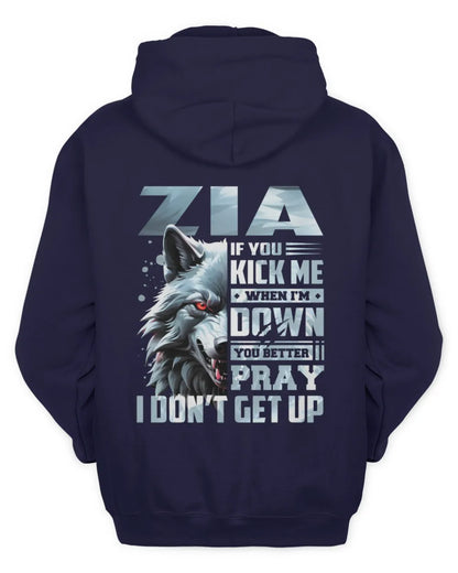 ZIA AP62-K4-666 - Personalized Fierce Wolf Quote Apparel “If You Kick Me When I’m Down, You Better Pray I Don’t Get Up” - Unisex Hoodie - Navy