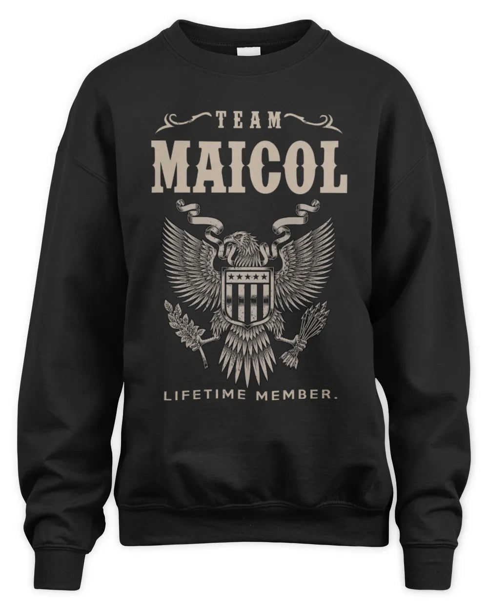 MAICOL TP06-K82 – Personalized Classic Style Apparel “Team NAME Lifetime Member” - Unisex Sweatshirt - Black